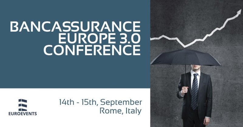 Bancassurance 3.0 Conference “Digitalization In Bancassurance: Turning An Opportunity Into Competitive Advantage” – Post Conference Report